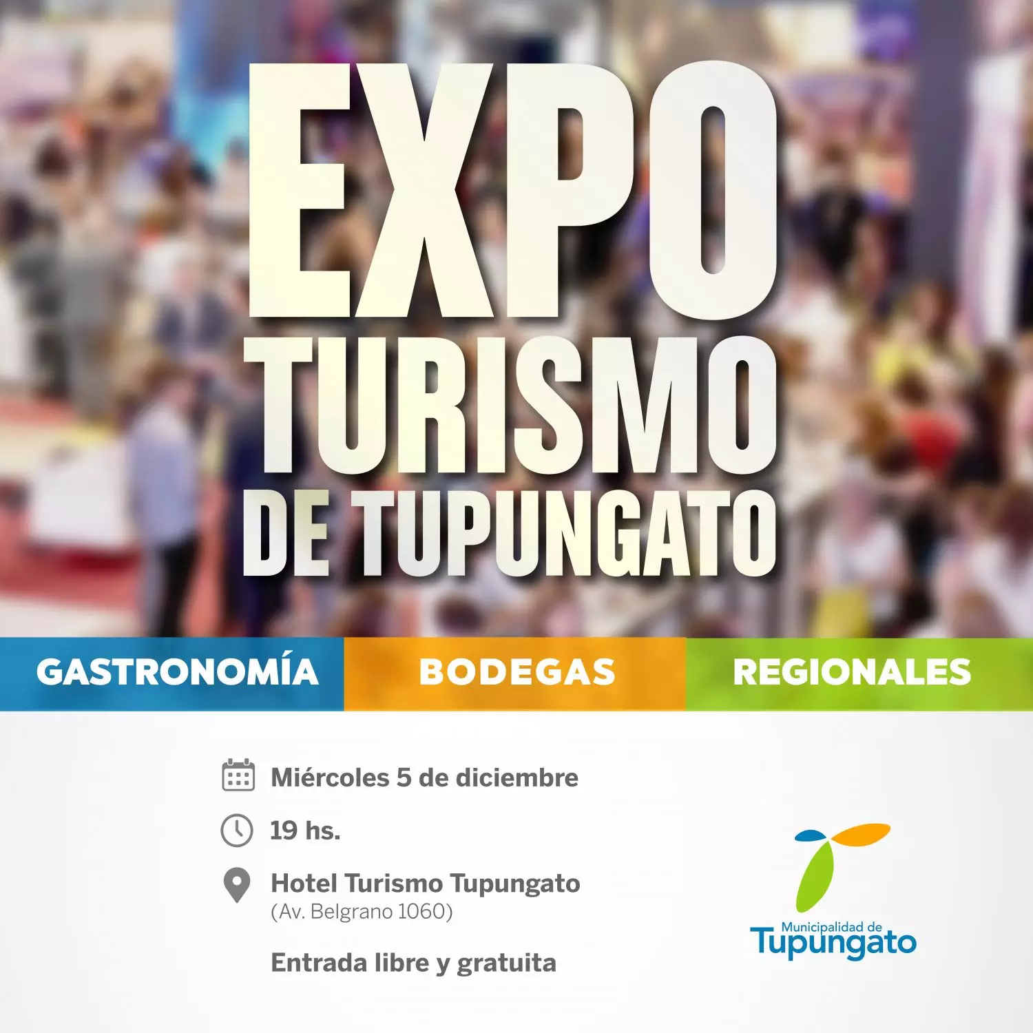 Atención Tupungato: Hoy, Expo Turismo 2019
